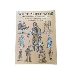 Vintage Dover Publications What People Wore Illustrations book
